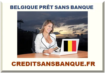 BELGIQUE PRÊT SANS BANQUE